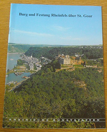 9783880947436: Burg und Festung Rheinfels ber St. Goar (RHEINISCHE KUNSTSTTTEN (Heft 390)) - FISCHER, Ludger
