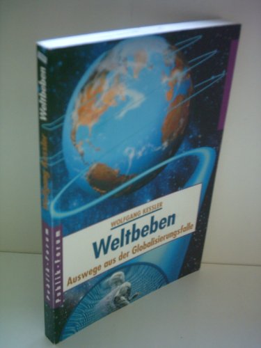 Stock image for Weltbeben Auswege aus der Globalisierungsfalle for sale by Antiquariat Nam, UstId: DE164665634