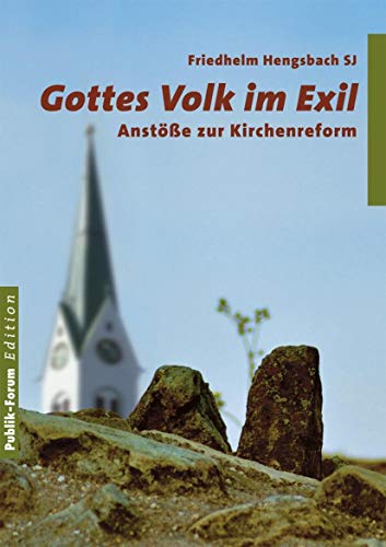 Gottes Volk im Exil (9783880952164) by Friedhelm Hengsbach