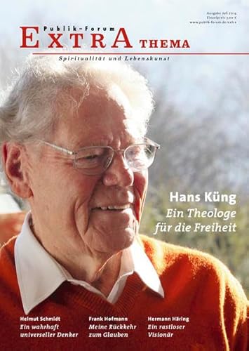 Beispielbild fr Hans Kng - Ein Theologe fr die Freiheit zum Verkauf von medimops