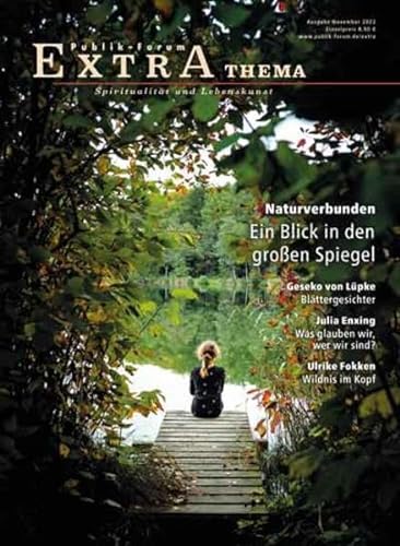 Stock image for Naturverbunden. Ein Blick in den groen Spiegel: 146 for sale by Revaluation Books