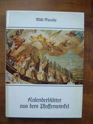 9783880960794: Kalenderbltter aus dem Pfaffenwinkel. Herausgegeben von P. Frumentius Renner.