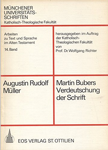 Beispielbild fr Martin Bubers Verdeutschung der Schrift. zum Verkauf von Antiquariat Bader Tbingen