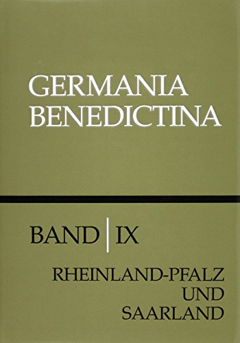 Stock image for Die Mnner- und Frauenklster der Benediktiner in Rheinland-Pfalz und Saarand for sale by medimops