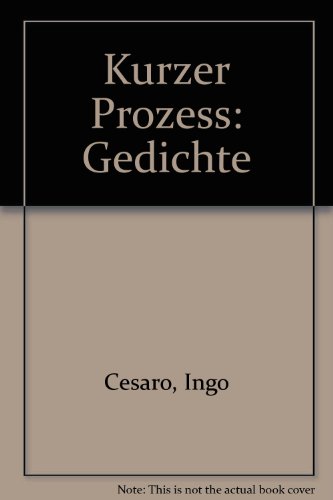 Beispielbild fr Kurzer Proze - Gedichte zum Verkauf von PRIMOBUCH