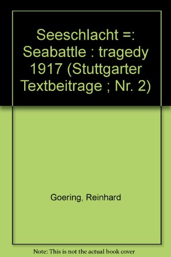 Seeschlacht /Seabattle : Tragedy 1917