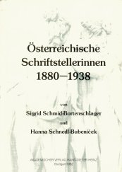 Beispielbild fr sterreichische Schriftstellerinnen 1880-1938: Eine Bio-Bibliographie zum Verkauf von Anybook.com