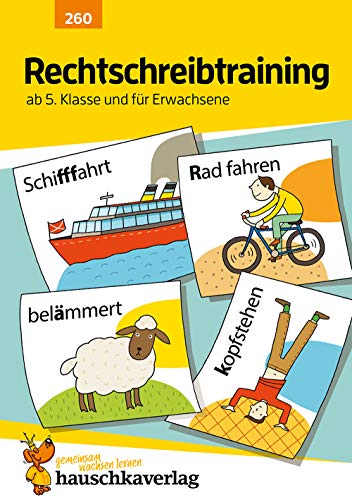 Stock image for Rechtschreibtraining ab 5. Klasse und f�r Erwachsene for sale by Chiron Media
