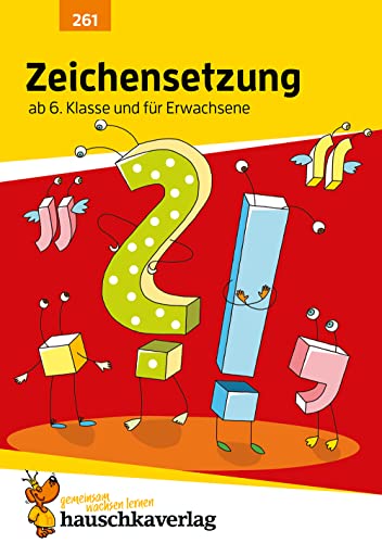 Stock image for Zeichensetzung ab 6. Klasse und für Erwachsene for sale by WorldofBooks