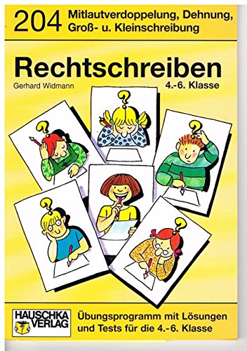 Beispielbild fr Rechtschreiben 4.-6. Klasse, Mitlautverdopplung, Dehnung, Gro- und Kleinschreibung zum Verkauf von Martin Greif Buch und Schallplatte