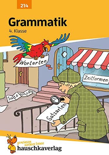 9783881002141: Grammatik 4. Klasse: Einfache Wortarten und Satzglieder (Sprachbetrachtung), bungsprogramm mit Lsungen fr die 4. Klasse (Vorbereitung fr den bertritt an weiterfhrende Schulen): 214