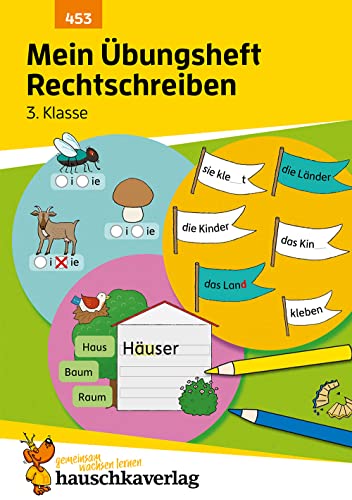 9783881004534: Mein bungsheft Rechtschreiben 3. Klasse, A5-Heft: Deutsch: bungen fr die Grundschule - Richtig schreiben