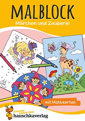 Beispielbild fr Malblock - Mrchen und Zauberei ab 3 Jahre zum Verkauf von medimops