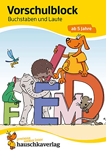 Beispielbild fr Vorschulblock - Buchstaben und Laute ab 5 Jahre (bungsmaterial fr Kindergarten und Vorschule, Band 628) zum Verkauf von medimops
