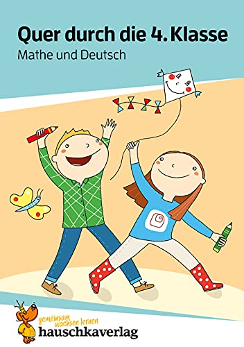 Stock image for Quer durch die 4. Klasse, Mathe und Deutsch - bungsblock (Lernspa bungsblcke) for sale by medimops