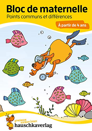 Stock image for Bloc de maternelle - Points communs et diffrences  partir de 4 ans, A5-Bloc -Language: french for sale by GreatBookPrices