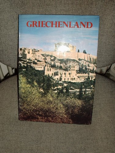 Stock image for Griechenland / Text: Bernhard Anderes. Fotos: Franz Tomamichel. Sonderausg. for sale by Antiquariat + Buchhandlung Bcher-Quell