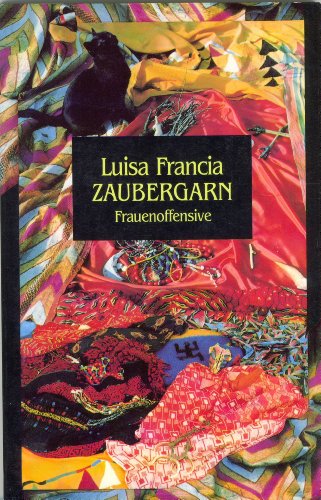 Zaubergarn - Luisa Francia