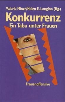 Stock image for Konkurrenz: ein Tabu unter Frauen for sale by Kultgut