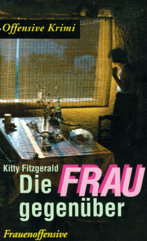 Stock image for Die Frau gegenber for sale by Der Ziegelbrenner - Medienversand