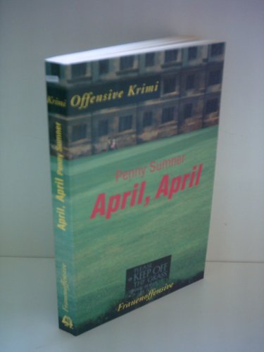 April, April. ( Offensive Krimi)