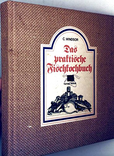 9783881170369: Das praktische Fischkochbuch.