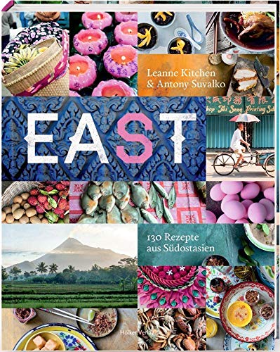 Beispielbild fr Eat East: 130 Rezepte aus Sdostasien zum Verkauf von medimops