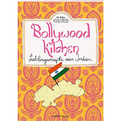 Stock image for Bollywood Kitchen: Lieblingsrezepte aus Indien (Der kleine Kchenfreund) for sale by medimops