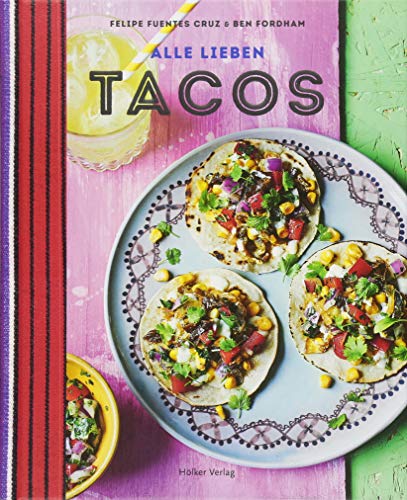 Imagen de archivo de Alle lieben Tacos a la venta por medimops