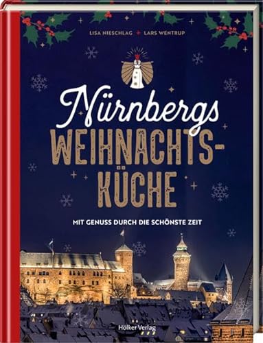Imagen de archivo de Nrnbergs Weihnachtskche -Language: german a la venta por GreatBookPrices