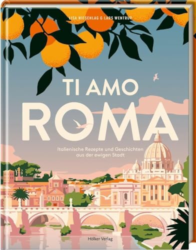 Imagen de archivo de Ti amo Roma a la venta por GreatBookPrices