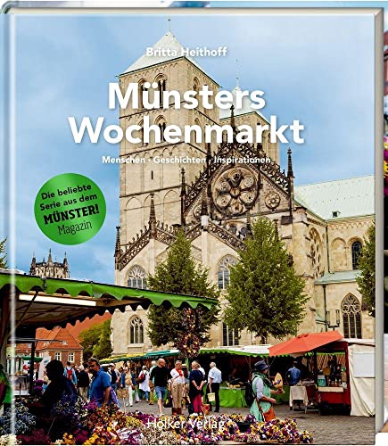 9783881173018: Mnsters Wochenmarkt: Menschen, Geschichten & Inspirationen - die beliebte Serie aus dem MNSTER! Magazin