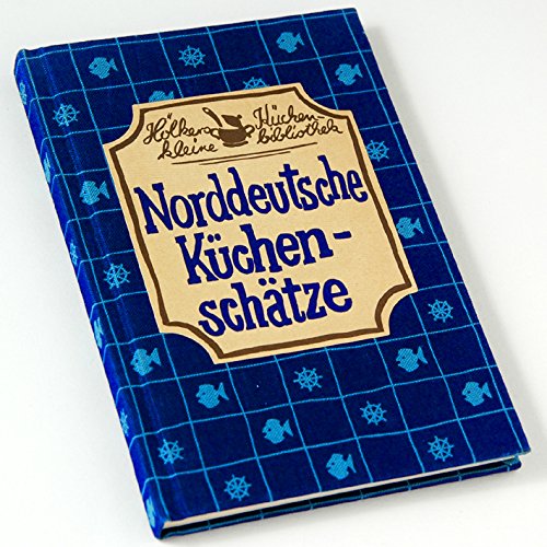 Norddeutsche Kuchenschatze (9783881173292) by Gisela Allkemper