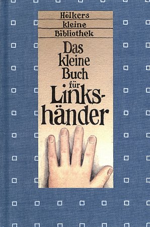 Stock image for Das kleine Buch fr Linkshnder for sale by medimops
