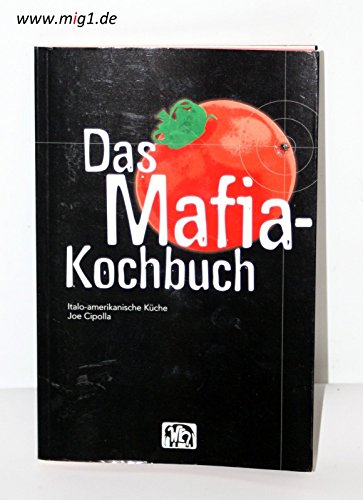 9783881174848: Das Mafia-Kochbuch.