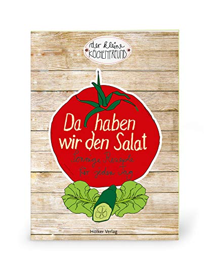 Beispielbild fr Der kleine Kchenfreund: Da haben wir den Salat zum Verkauf von medimops