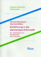 Beispielbild fr Einfhrung in die Arithmetik: Ein Arbeitsbuch fr Studierende des Lehramts der Primarstufe zum Verkauf von medimops