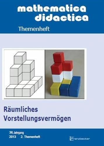 Beispielbild fr Rumliches Vorstellungsvermgen (Themenheft mathematica didactica) zum Verkauf von medimops