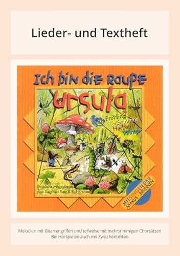 Beispielbild fr Ich bin die Raupe Ursula zum Verkauf von medimops