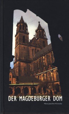 Beispielbild fr Der Magdeburger Dom. zum Verkauf von Antiquariat Eule