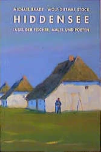Hiddensee: Insel der Fischer, Maler und Poeten (Worpsweder Taschenbücher) - Baade, Michael und Wolf-Dietmar Stock