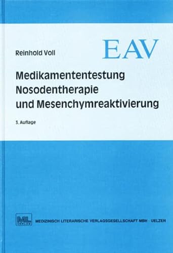 Beispielbild fr Medikamenttestung, Nosodentherapie und Mesenchymreaktivierung zum Verkauf von Buchmarie