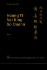 Hoang Ti, Nei King, So Quenn: Hoang Ti, Nei King, So Ouenn, Bd.1 - Nguyen, Van-Nghi, C Darras J und Wolfgang Heinke