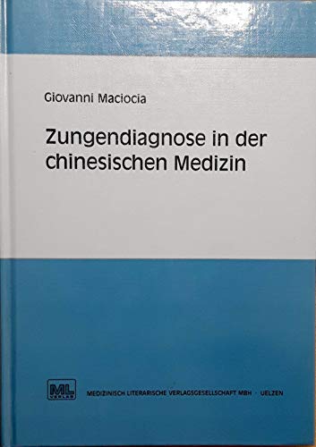 Stock image for Zungendiagnose in der chinesischen Medizin for sale by medimops