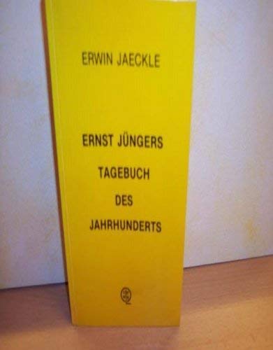 9783881380782: Ernst Jngers Tagebuch des Jahrhunderts