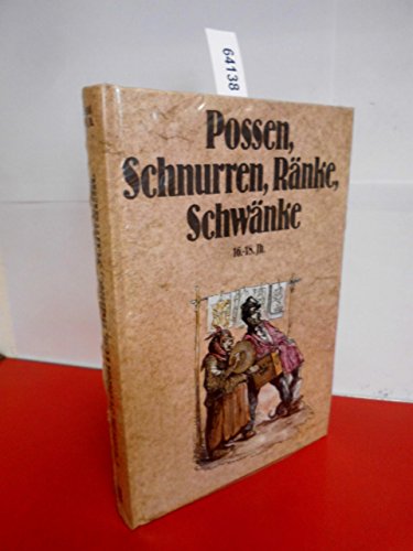 Possen, Schnurren, Ränke, Schwänke Band 2: 16.-18.Jh. [se8h] - Ritter, Gustav A. [Bearb.]