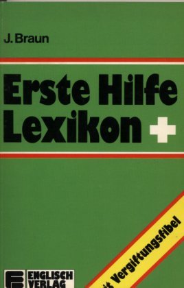 Erste Hilfe Lexikon mit Vergiftungsfibel