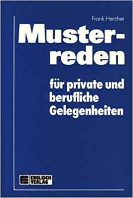 Beispielbild fr Musterreden fr private und berufliche Gelegenheiten zum Verkauf von Antiquariat Armebooks