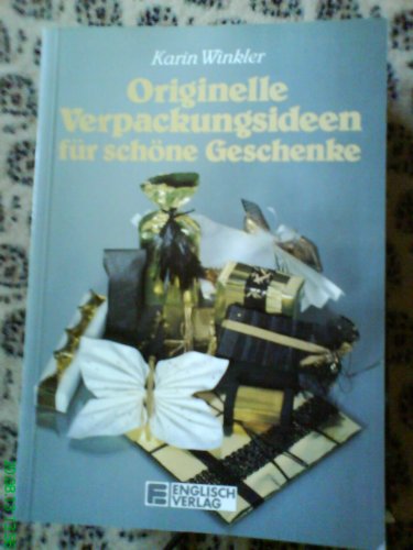 Beispielbild fr Originelle Verpackungsideen fr schne Geschenke zum Verkauf von Versandantiquariat Felix Mcke