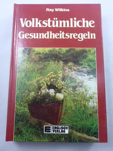 Stock image for Volkstmliche Gesundheitsregeln for sale by Kultgut